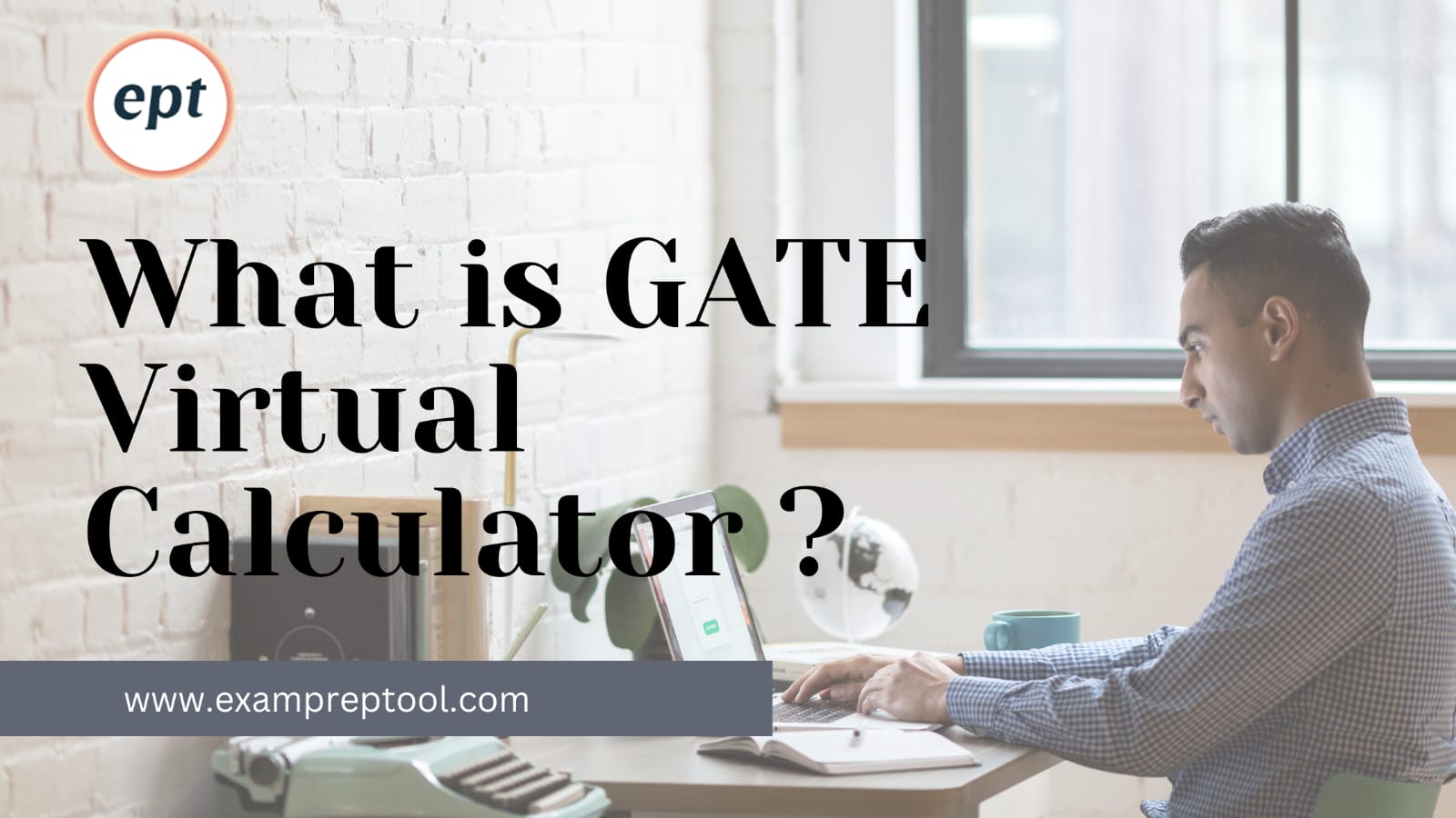 Gate Virtual Visual What is GATE Virtual Calculator?